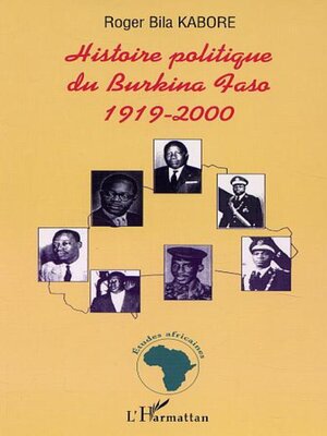 cover image of Histoire Politique du Burkina Faso 1919-2000